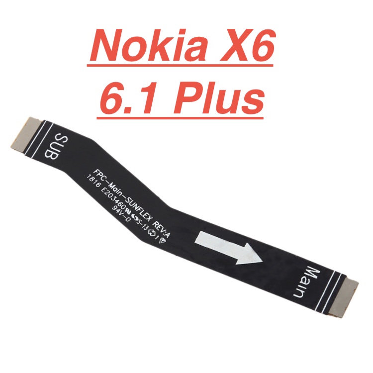 Mạch Dây Sub Sạc Nokia X6 / 6.1 Plus Lite Cáp Nối Main Sạc Cáp Nối Bo Mainboard Mạch Chủ