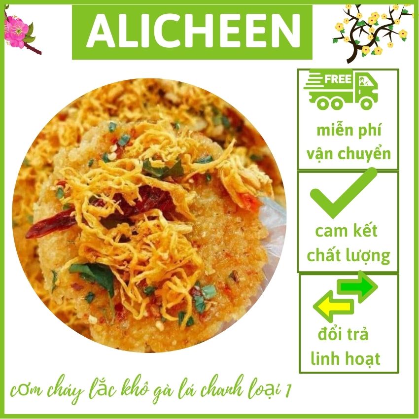 [FREESHIP+QUÀ 10K] Cơm Cháy Khô Gà Lá Chanh Loại 1 300gr ALICHEEN Giòn, Đậm Đà, Ăn Vặt Quá Rẻ, Tặng Quà 10k