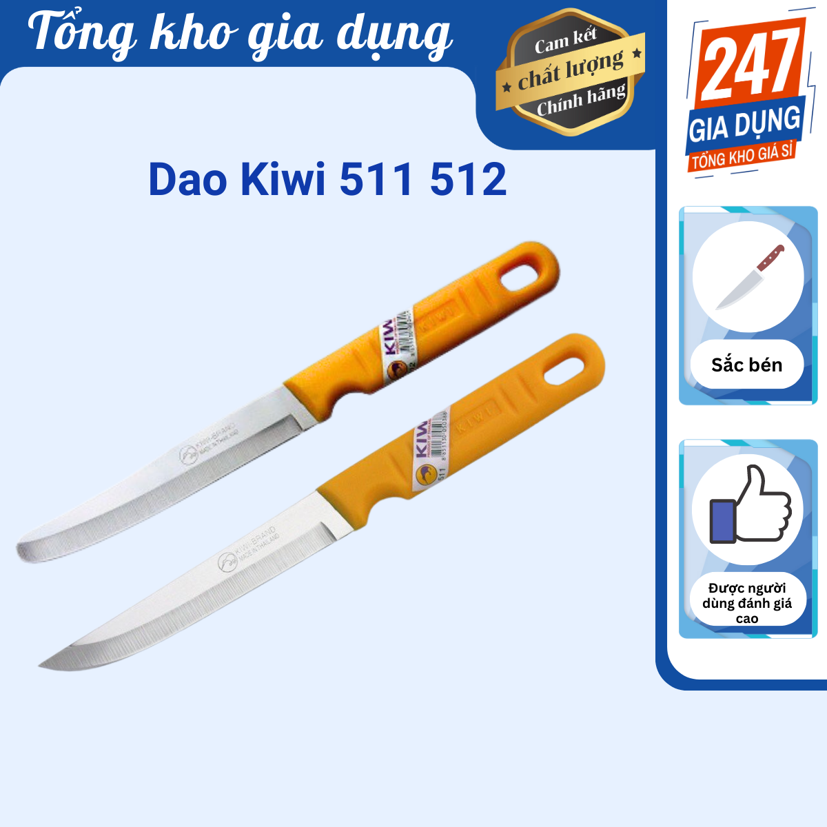 Dao kiwi thái lan cán vàng 511 512