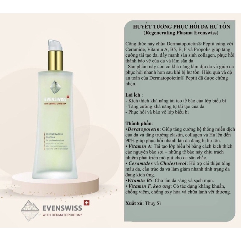 Huyết Tương Nuôi Dưỡng Phục Hồi Da Siêu Đỉnh Evenswiss Regenerating Plasma 50ml