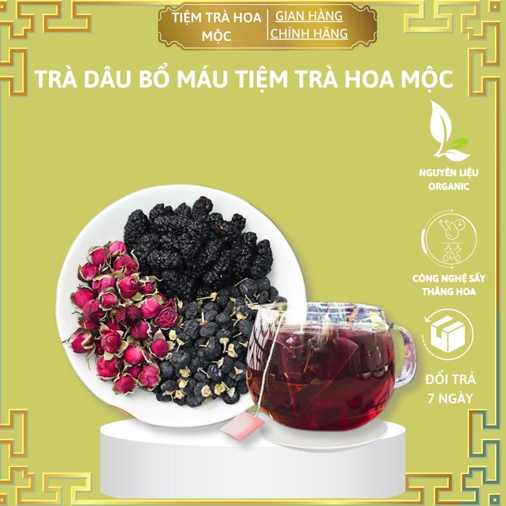 Trà dâu bổ máu nguồn dinh dưỡng quý giá cho hệ tuần hoàn với hắc kỉ tử nụ hồng tây tạng và dâu tằm tiệm trà thảo mộc