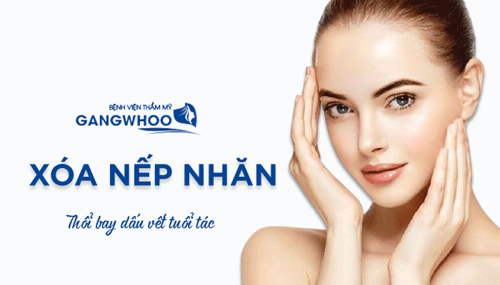 Xóa nếp nhăn, điều chỉnh khuôn mặt (mũi, má, cằm, làm đầy môi) tại Gangwhoo