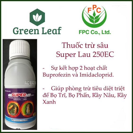 Diệt trừ Sạch Sâu, Rầy, Bọ Trĩ - Super Lau 250EC