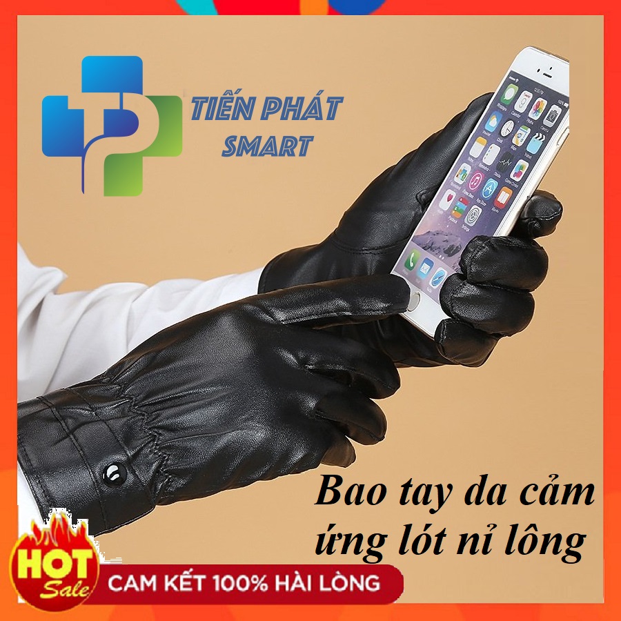 Găng Tay Da Nam, Nữ Trơn Cảm Ứng Lót Nỉ Lông Hàng Cao Cấp Chính Hãng Tienphatsmart