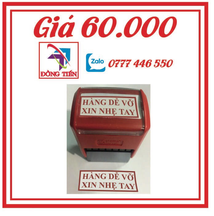 [HCM]Con dấu HÀNG DỄ VỠ XIN NHẸ TAY mực đỏ in sẵn