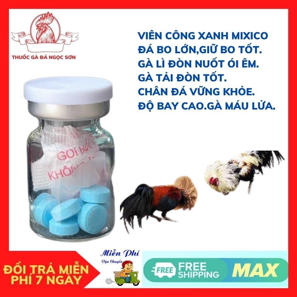 TĂNG BO LỚN -TẢI CỰA - SIÊU LÌ -CỰ MẠNH -LƯỚT ÓI.Viên Công Xanh[ 1lo 10 viên] Thuoc Nuôi Gà Đá.nuốt ói cực êm.