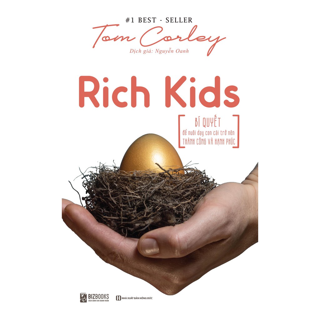 [HCM]Sách - Rich Kids - Bí quyết để nuôi dạy con cái trở nên thành công và hạnh phúc