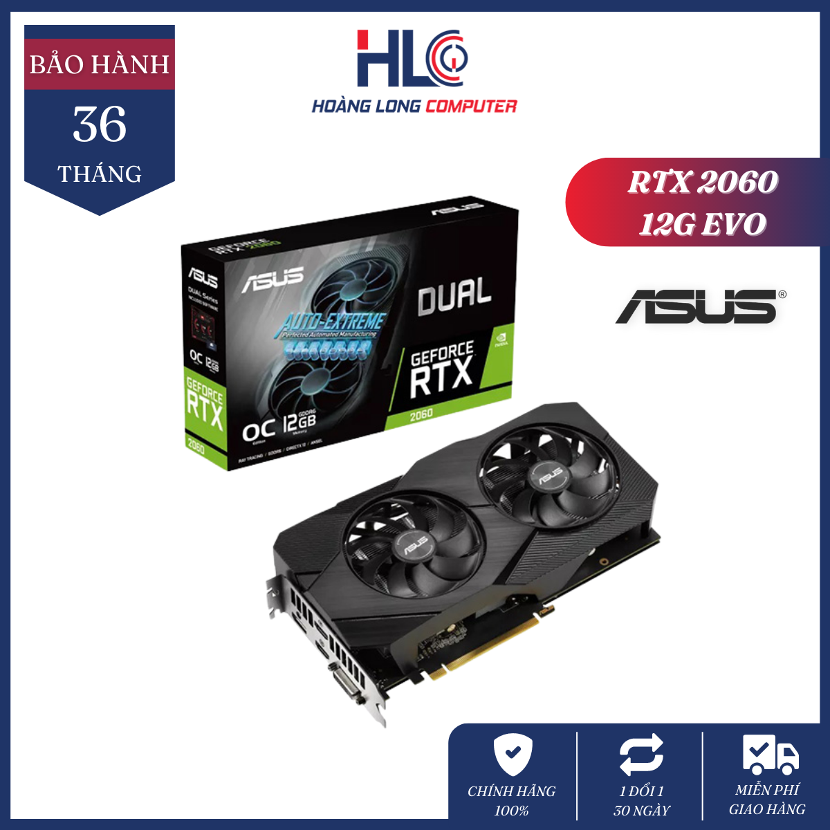 [Mới Chính Hãng] Card màn hình Asus DUAL RTX 2060 12G EVO - Card Màn Hình VGA Chính Hãng ASUS Bảo Hành 36 Tháng - HLC GAMING