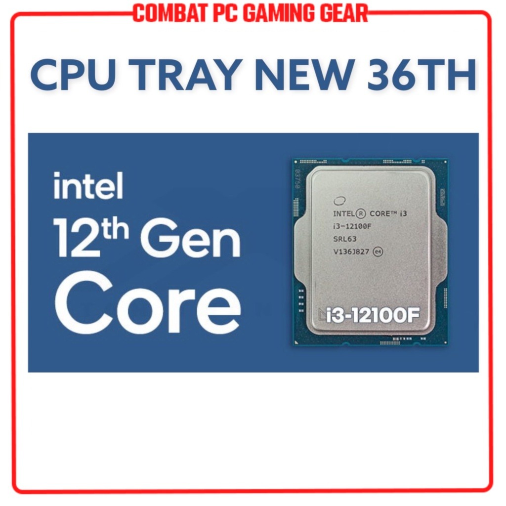 Bộ Vi Xử Lý CPU Intel Core i3 12100 12100F Tray New Không Fan | Combo CPU + Mainboard H610M Hàng Chính Hãng