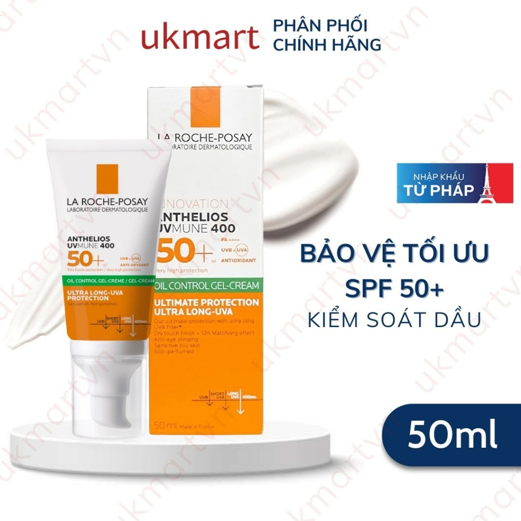 Kem Chống Nắng La Roche-Posay Anthelios UVmune 400 Oil Control Gel- Cream SPF 50+ PA++++