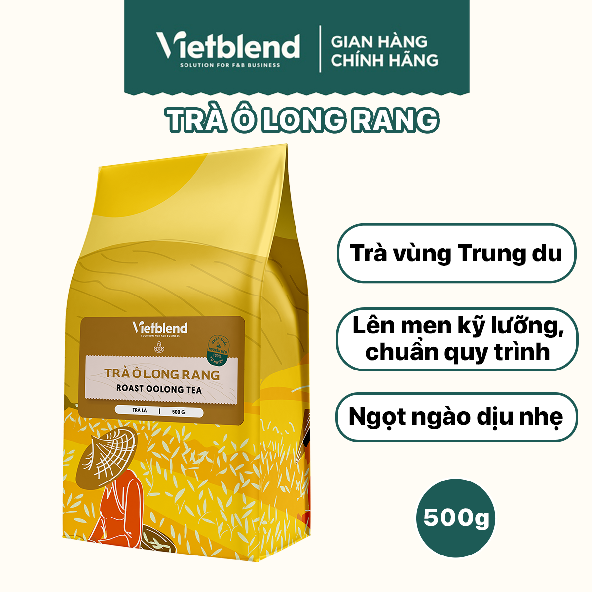 Trà ô long rang vietblend túi 500g
