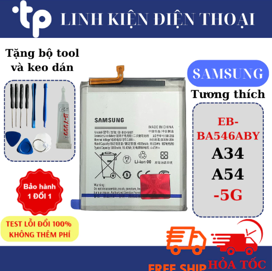 PIN SAMSUNG A34 5G/ A54 5G ~EB-BA546ABY~ (Tặng keo dán và bộ sửa)
