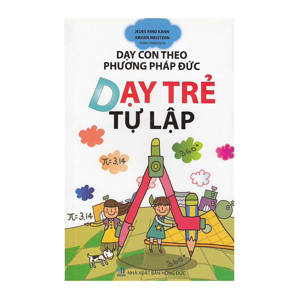 Dạy con theo phương pháp đức - dạy trẻ tự lập