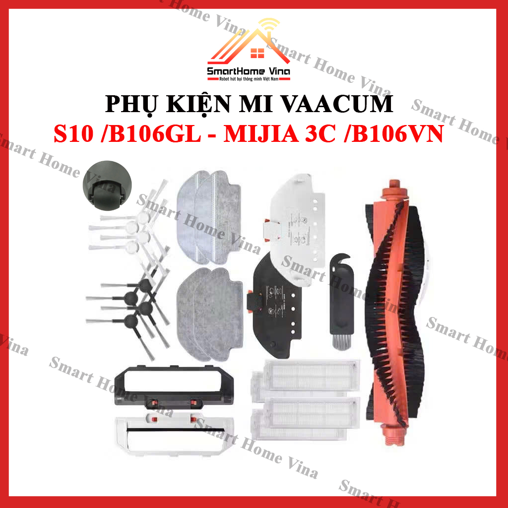 Phụ kiện robot hút bụi Mi Robot Vacuum S10 Model B106GL, Mijia 3C Model B106CN - Chổi quét, khăn lau, lọc bụi, bánh xe.