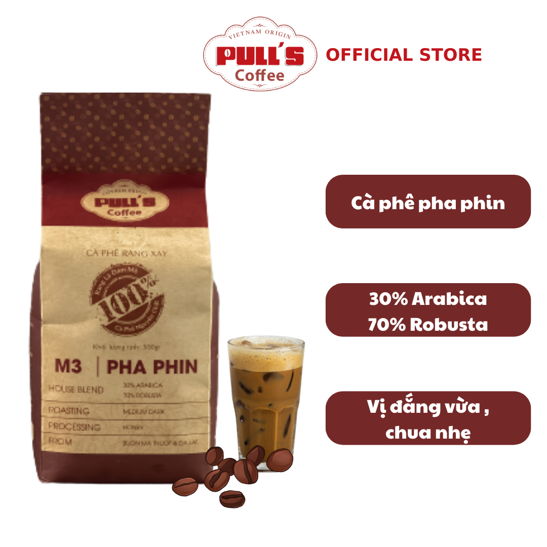 Cà phê pha phin nguyên chất Blend M3 rang mộc 100% từ Pulls Coffee
