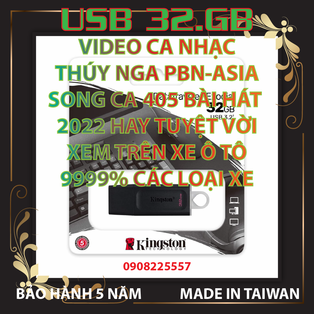 [Video-410] Usb 32GB Kingston Exodia Ca Nhạc Asia & Pbn Thúy Nga Bolero 410 Bài hát Video