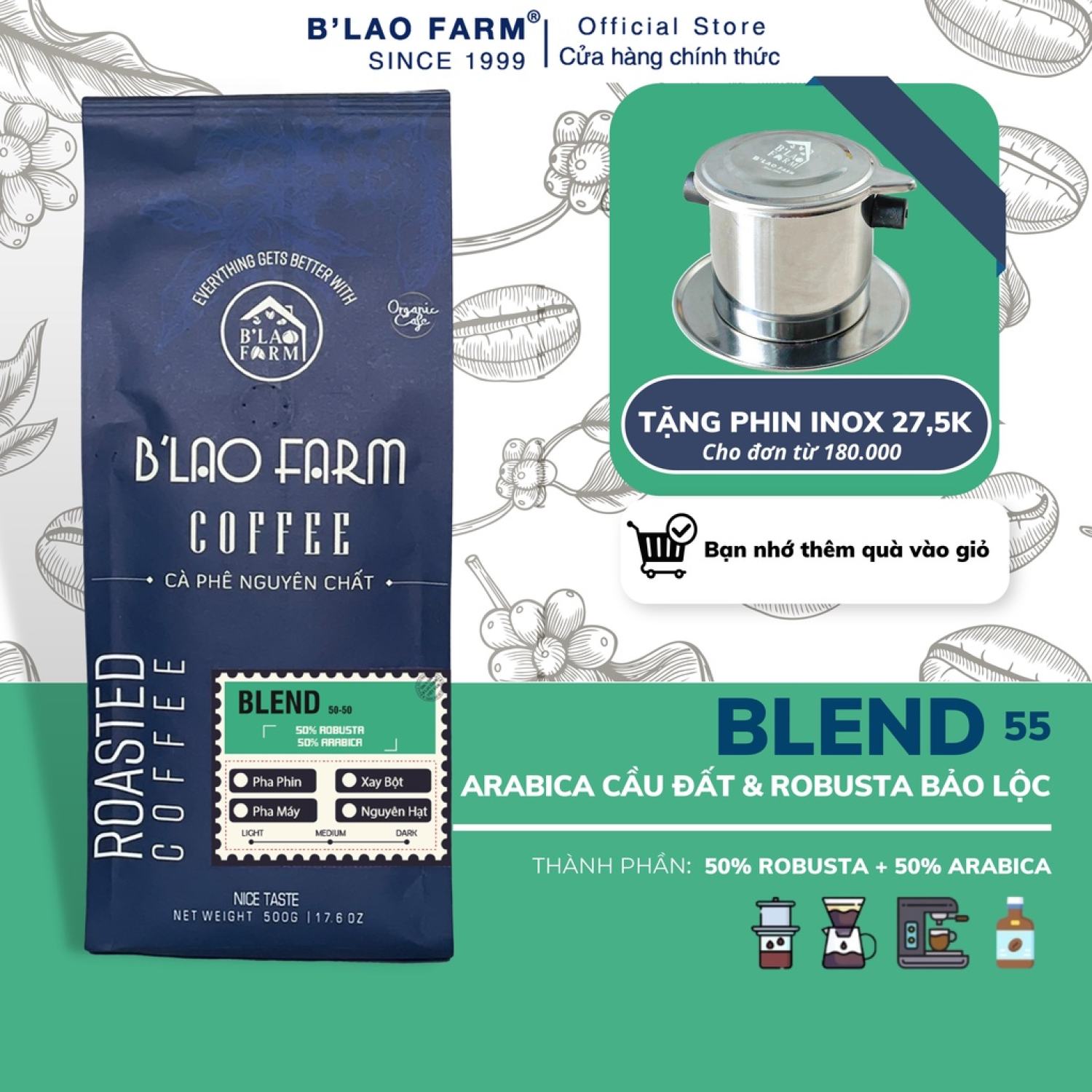 Cà phê rang xay nguyên chất Blend 50% Robusta và 50% Arabica B lao Farm