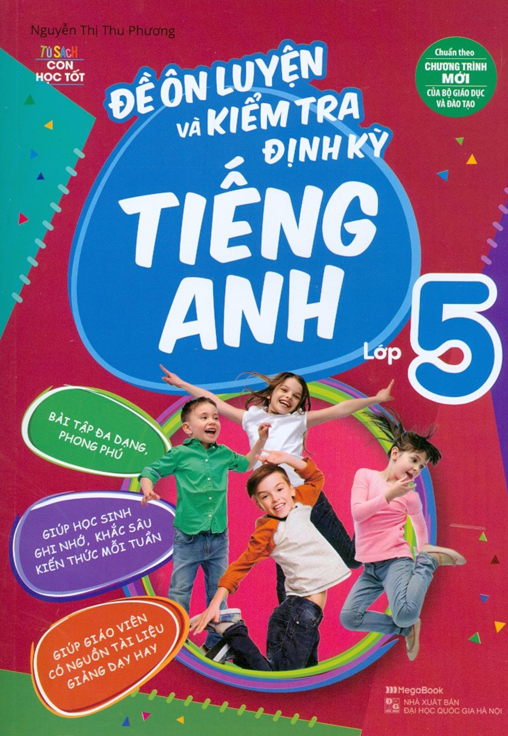 Đề Ôn Luyện Và Kiểm Tra Định Kỳ Tiếng Anh Lớp 5