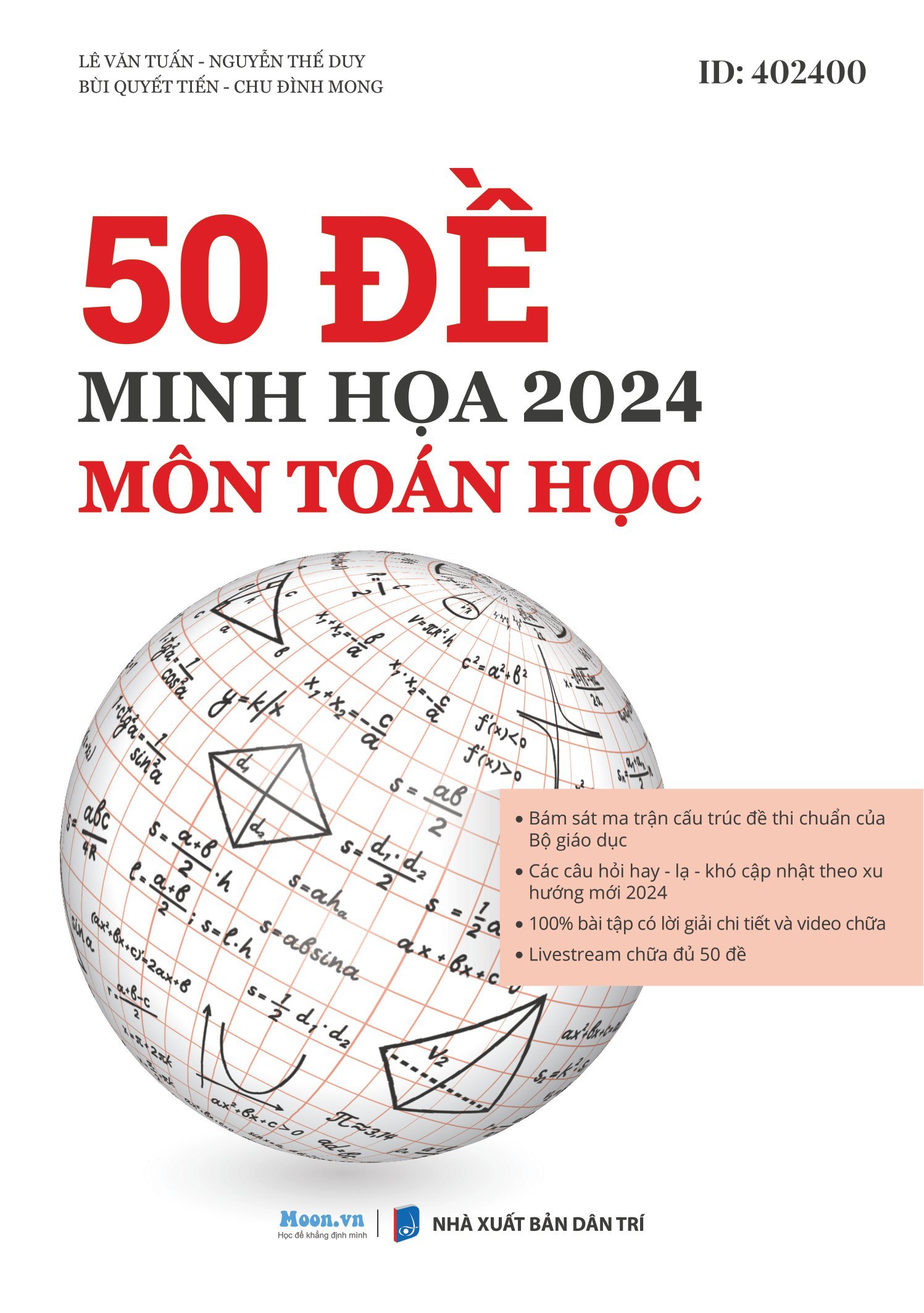 Sách 50 đề minh hoạ 2024 môn toán học ôn thi tốt nghiệp thpt và thi đại học quốc gia