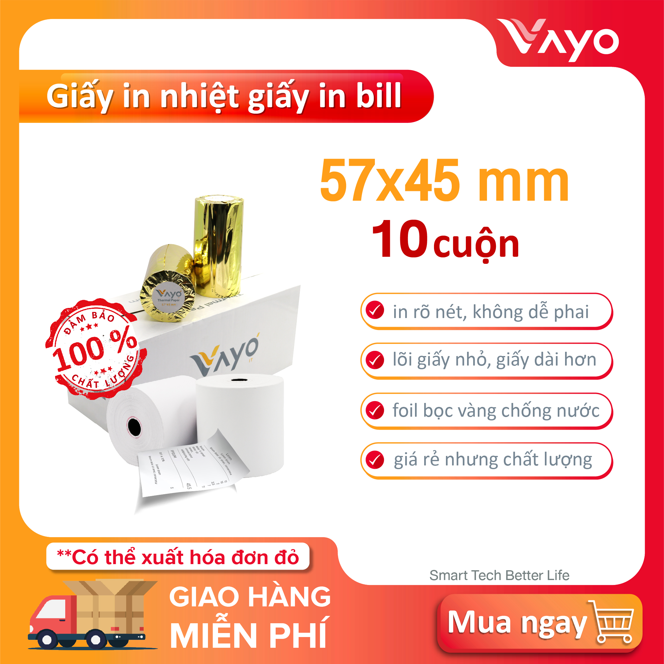 Giấy in nhiệt K57, giấy in bill  VAYO, Số #1 Thái Lan, kích thước 57x45mm, 65gsm, thùng 10 cuộn