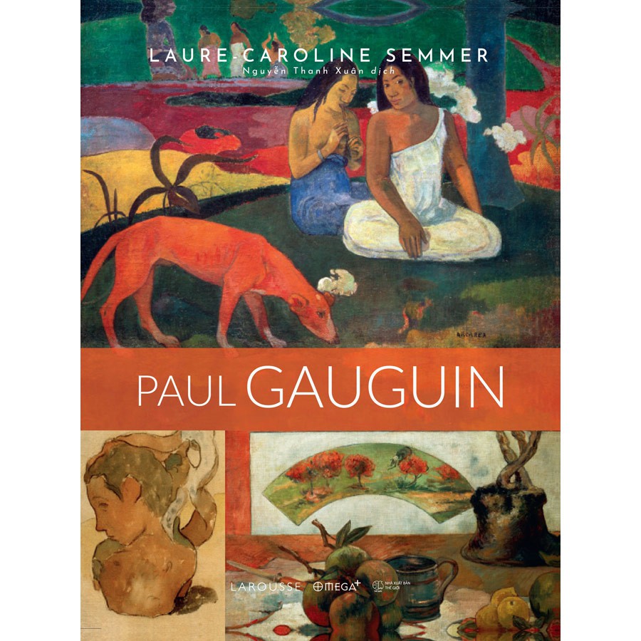 Nguyetlinhbook Sách - Paul Gauguin -Laure Caroline Semmer.