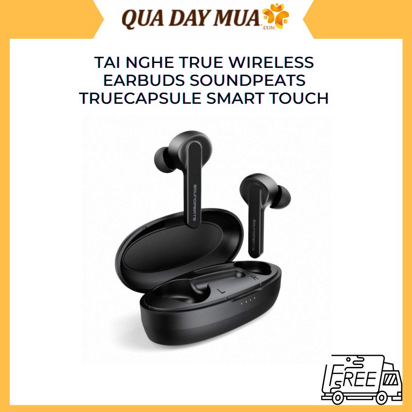 Tai nghe true wireless earbuds soundpeats truecapsule smart touch
