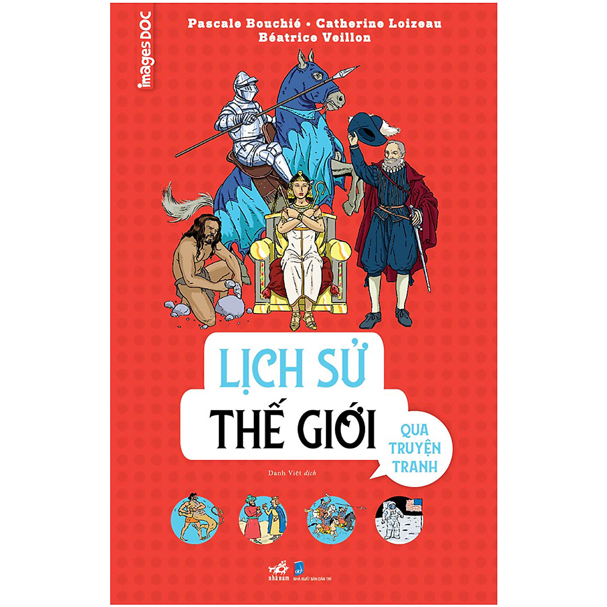 Nguyetlinhbook - Lịch Sử Thế Giới Qua Truyện Tranh.