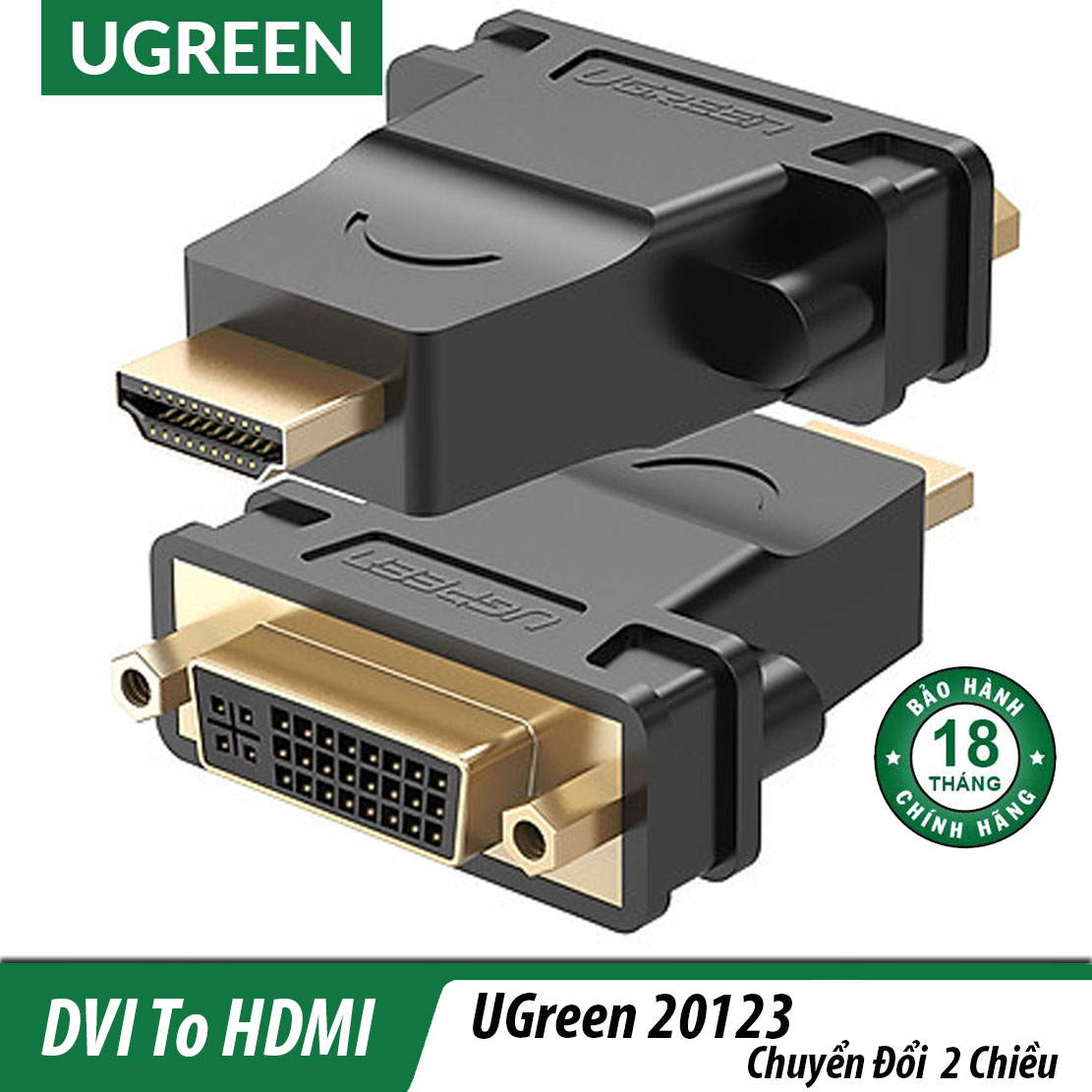 [HCM]Đầu chuyển dvi (24+1) ra hdmi cao cấp Ugreen 20124 là dòng sản phẩm chất lượng trên thị trường hiện nay kết nối hiệu quả đa dạng thiết bị tuổi thọ lâu dài