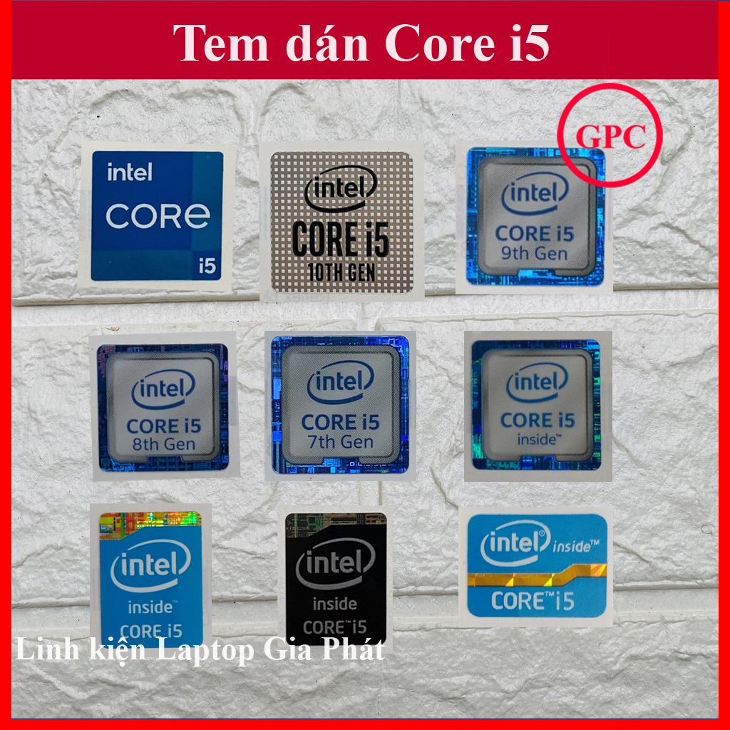 Tem dán Intel CORE i5 Tổng Hợp nhiều thế hệ Sticker trang trí Laptop máy tính