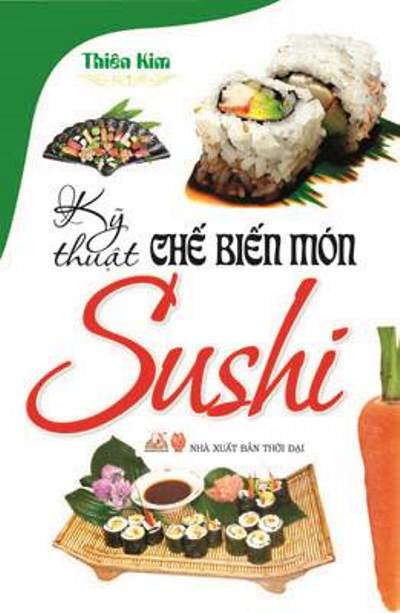 Kỹ thuật chế biến món sushi