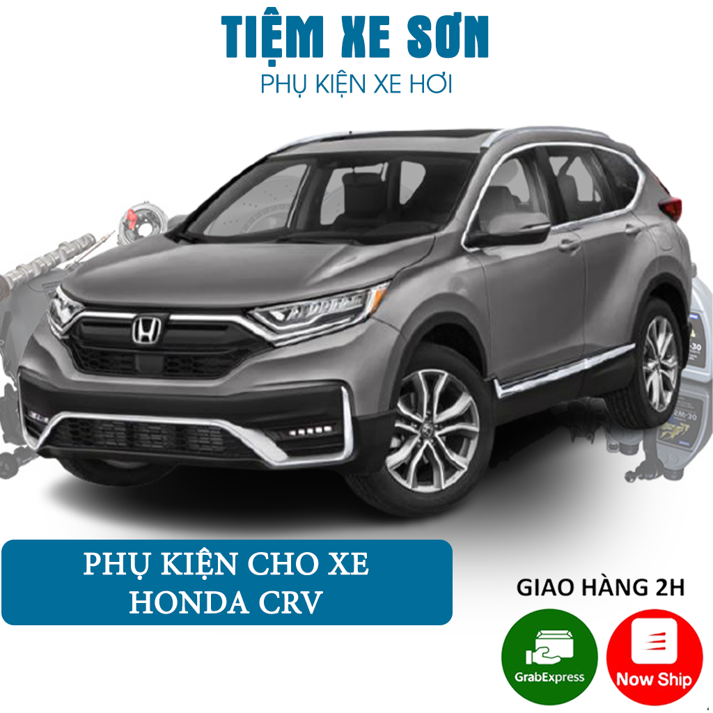 Phụ kiện đồ chơi ô tô cho xe Honda CRV cao cấp - Tiệm Xe Sơn