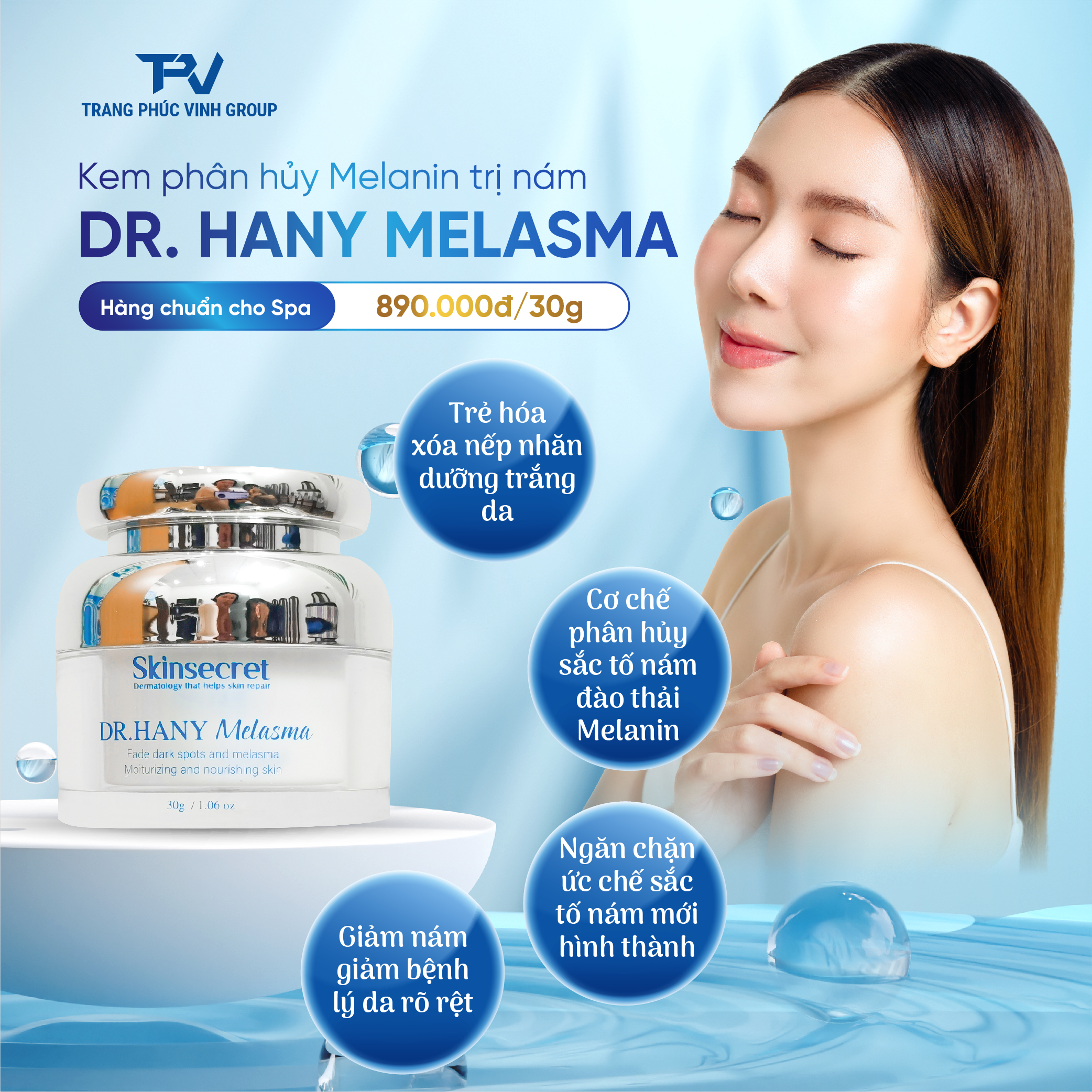 KEM PHÂN HỦY MELANIN NGỪA NÁM– DR. HANY MELASMA