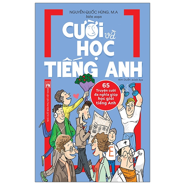 Fahasa - Cười Và Học Tiếng Anh - 65 Truyện Cười Đa Nghĩa Giúp Học Giỏi Tiếng Anh (Tái Bản 2021)