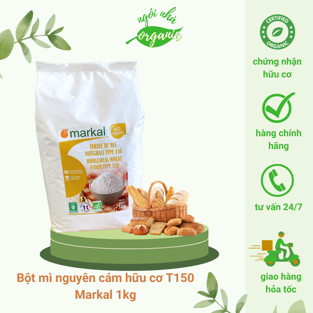 Bột mì nguyên cám hữu cơ T150 Markal Organic Whole Wheat Flour