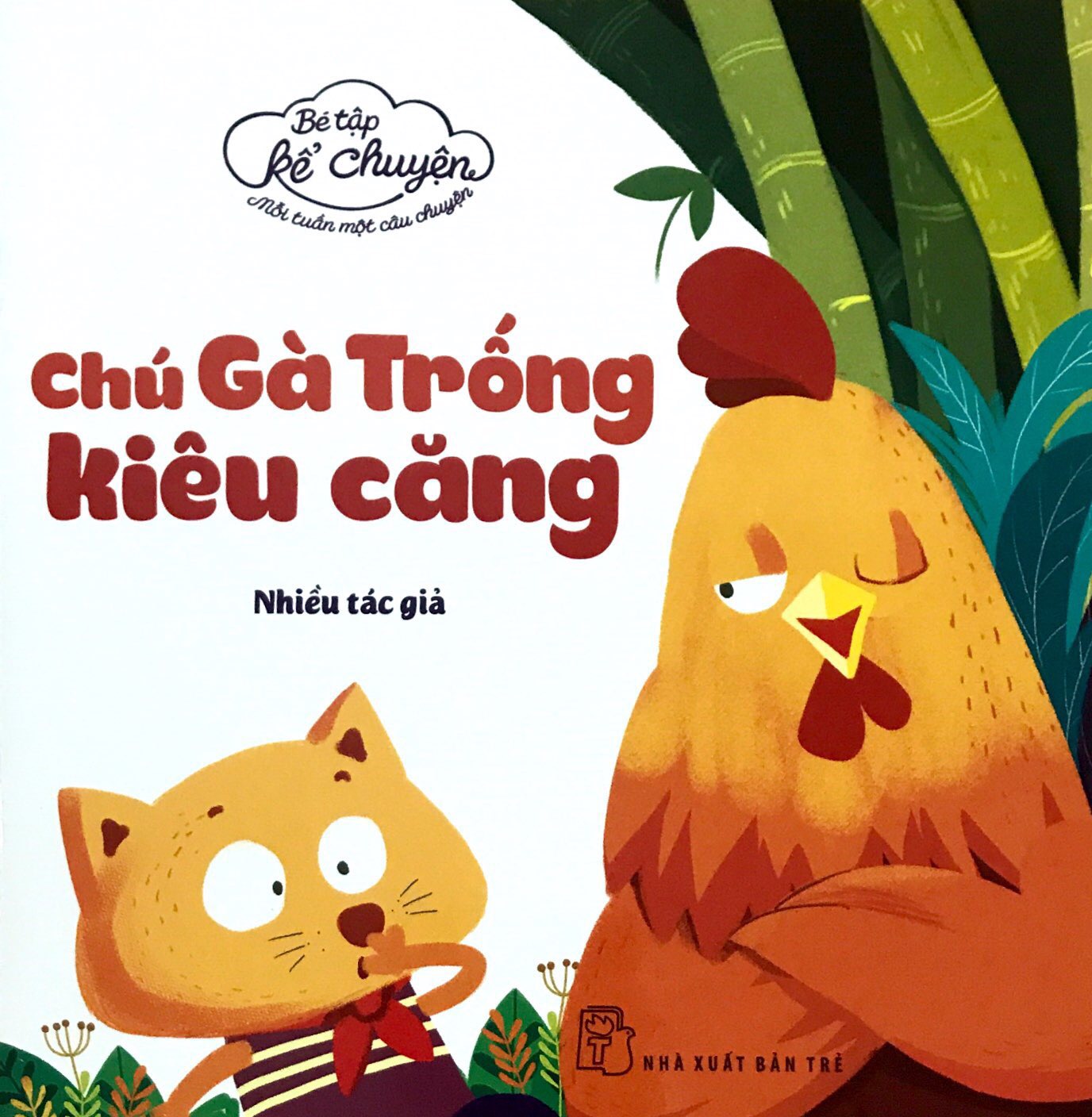 Fahasa - Chú Gà Trống Kiêu Căng