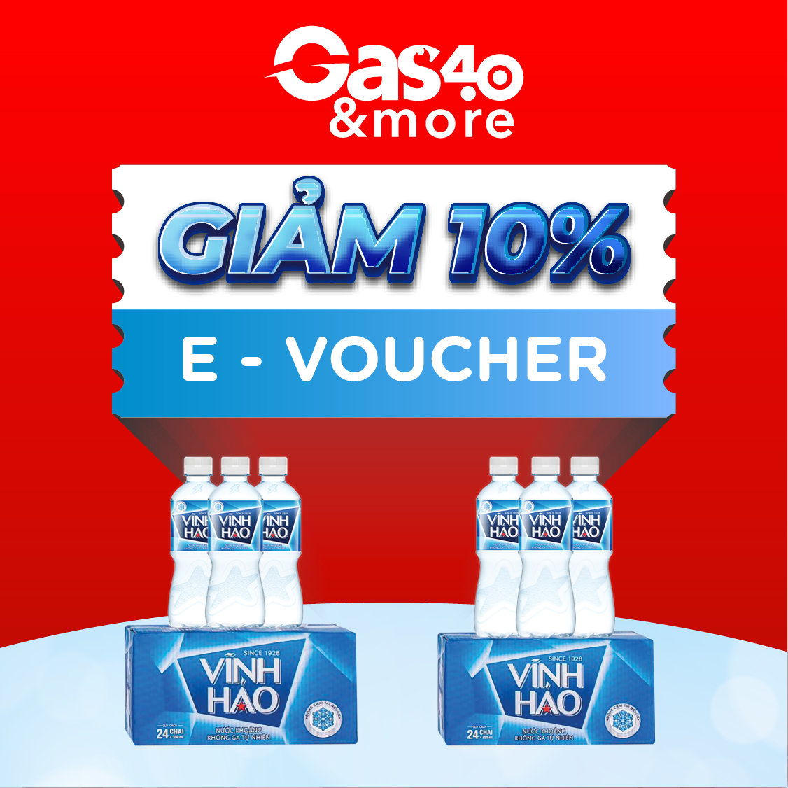 Gas4.0 &more - Voucher giảm giá 10% cho sản phẩm thùng nước khoáng Vĩnh Hảo 350ml/500ml