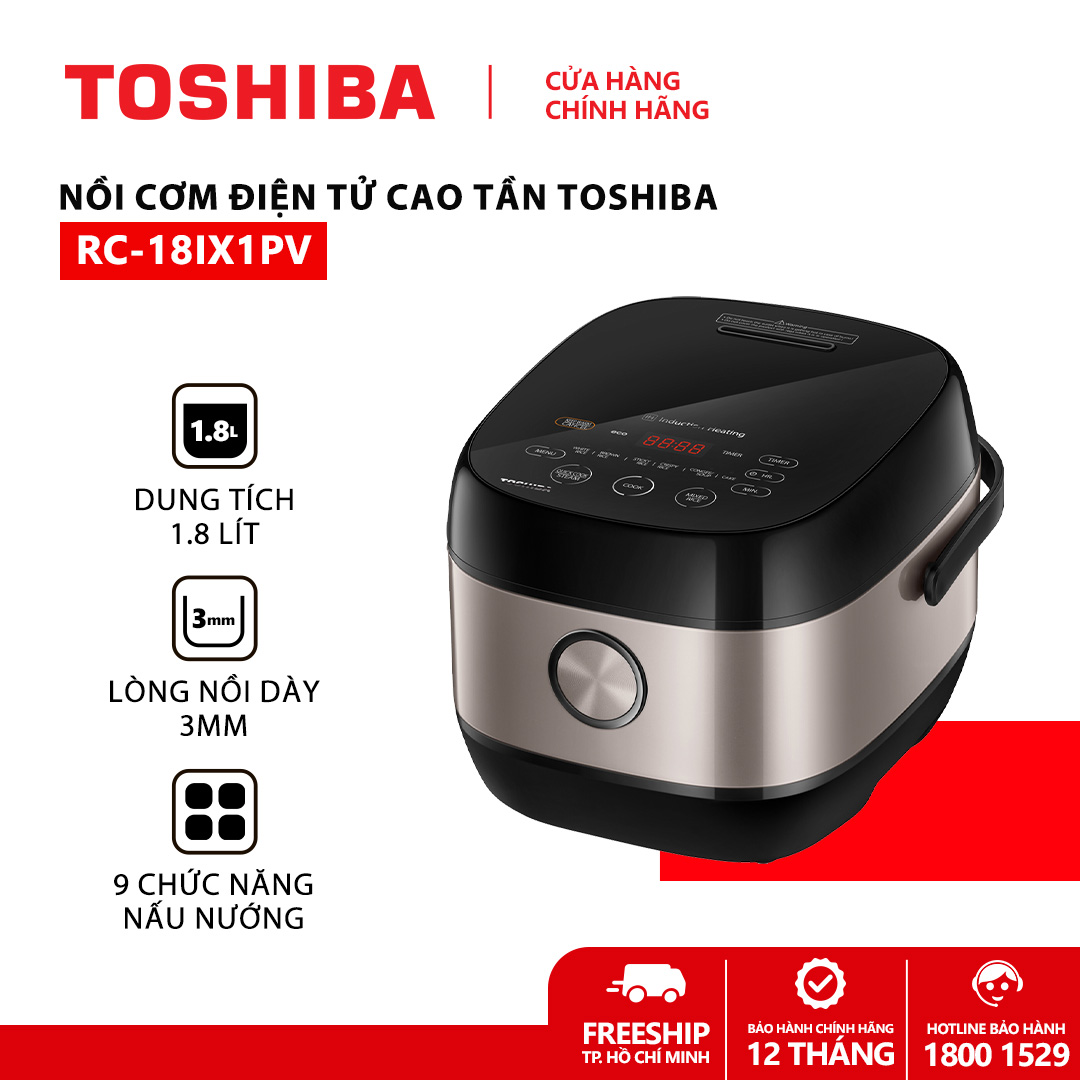 Nồi cơm cao tần Toshiba RC-18IX1PV - 1.8L - Công nghệ cao tần IH 1300W + nhiệt 3D, Lòng nồi dày 3mm chống dính, Chế độ nấu đa dạng - Hàng chính hãng bảo hành 12 tháng, chất lượng Nhật Bản