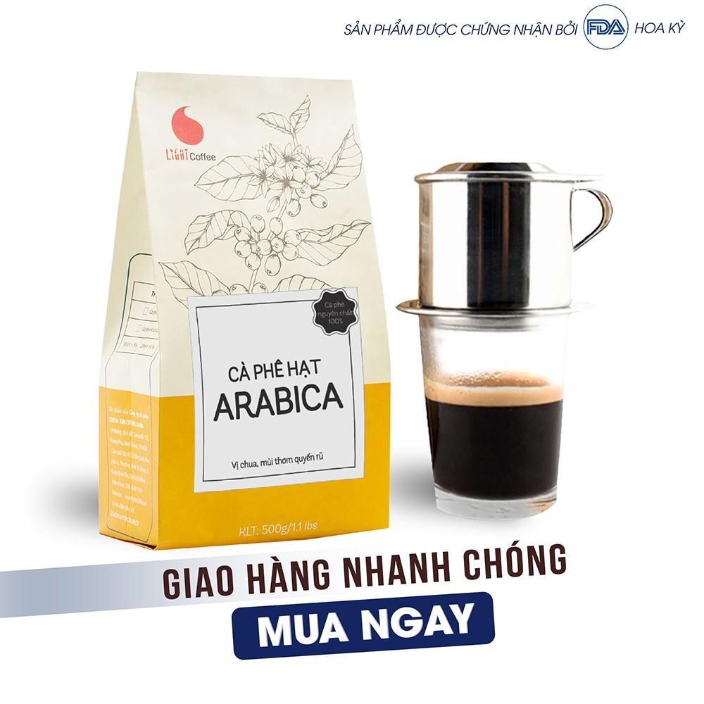 Cafe rang mộc Arabica Light Coffee Cafe Hạt nguyên chất thơm lâu vị chua thanh đắng nhẹ gói 500g