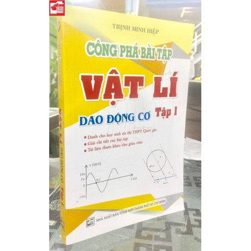 Công phá bài tập vật lí - dao động cơ - tập 1