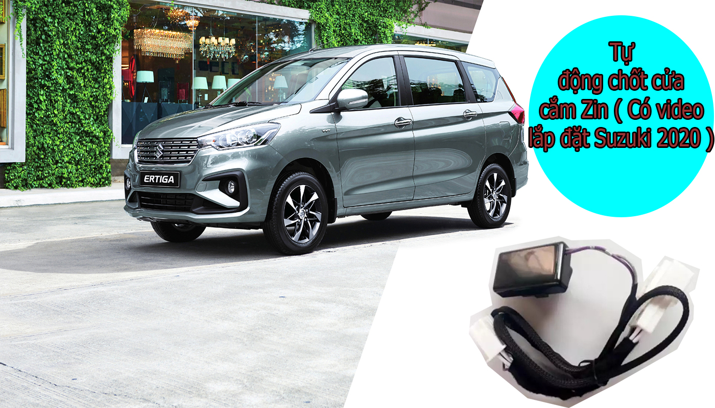 Suzuki ertiga sport 2020 chốt cửa tự động cắm Zin theo xe
