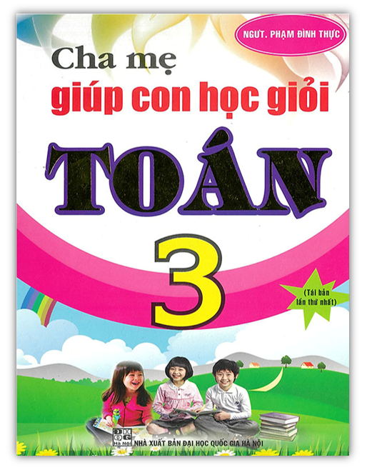 Sách - Cha Mẹ Giúp Con Học Giỏi Toán - 3