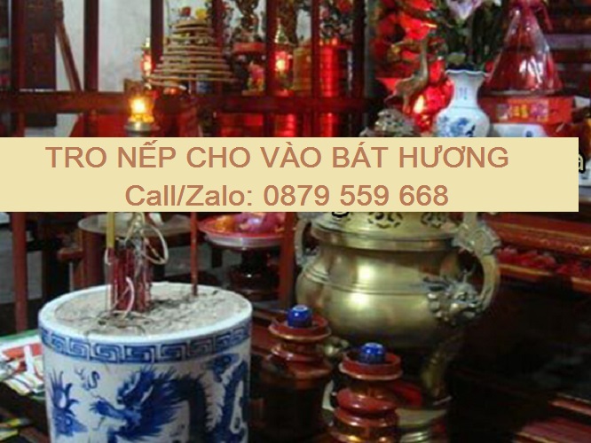 Tro nếp chuyên dụng cho vào bát hương đến cỡ 18 cm