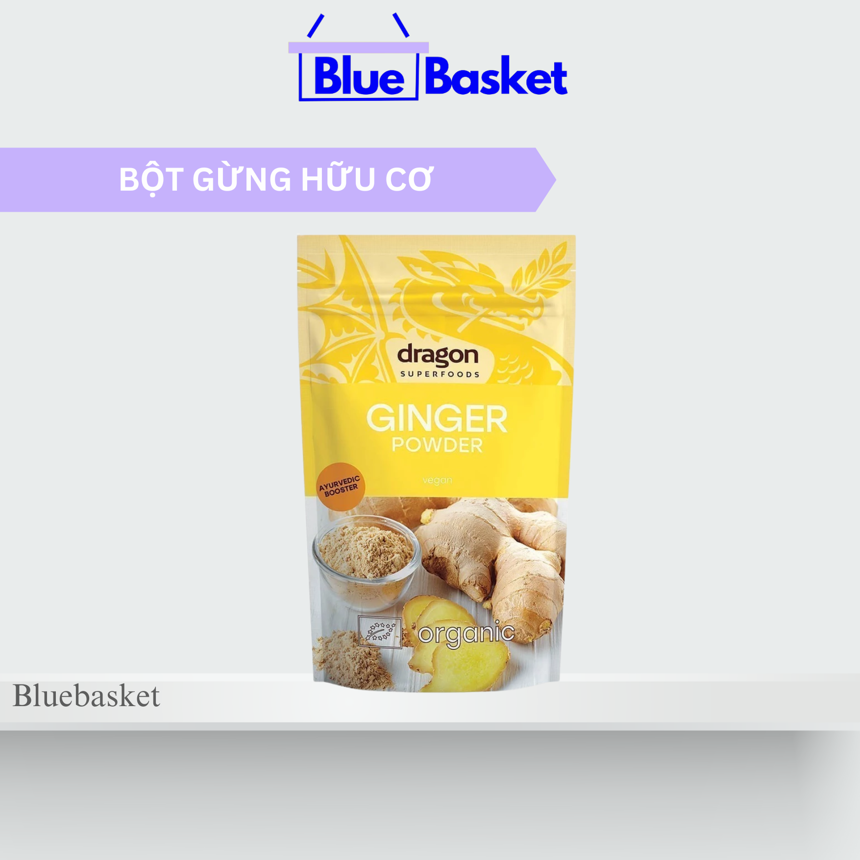 Bột Gừng Hữu Cơ Dragon Superfoods 200G Organic Ginger Powder