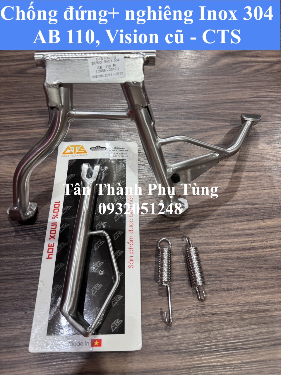 Chống đứng, nghiêng inox 304 cts: ab air blade 110 thái , vision 2011-2013
