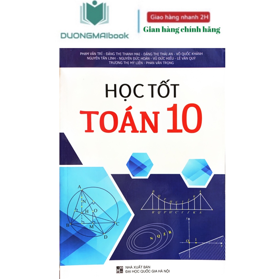 Sách - Học tốt toán 10 - NXB Đại học Quốc gia Hà Nội