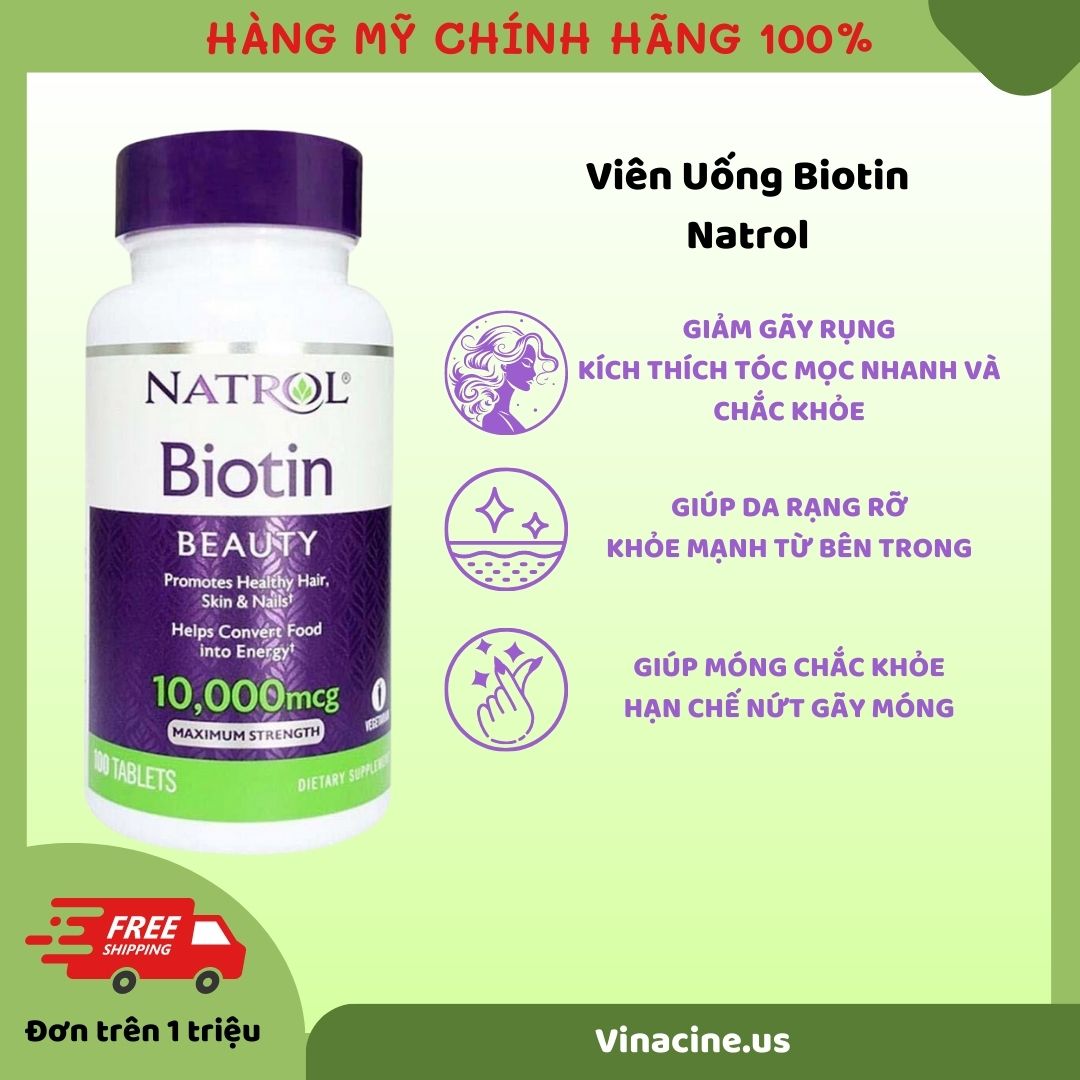 Viên uống mọc tóc natrol biotin 10000mcg 100 viên