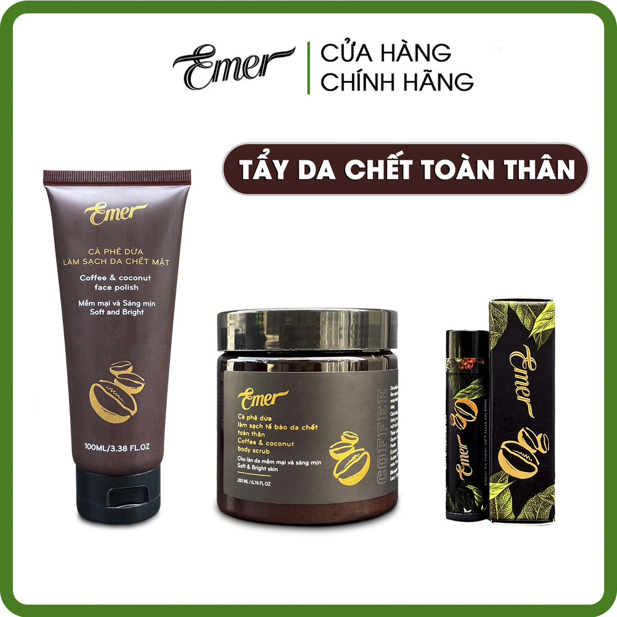 Liệu trình tẩy tế bào chết toàn thân EMER gồm 1 tẩy tế bào chết body 200ml + 1 tẩy tế bào chết mặt 100ml + 1 tẩy tế bào chết môi 5g