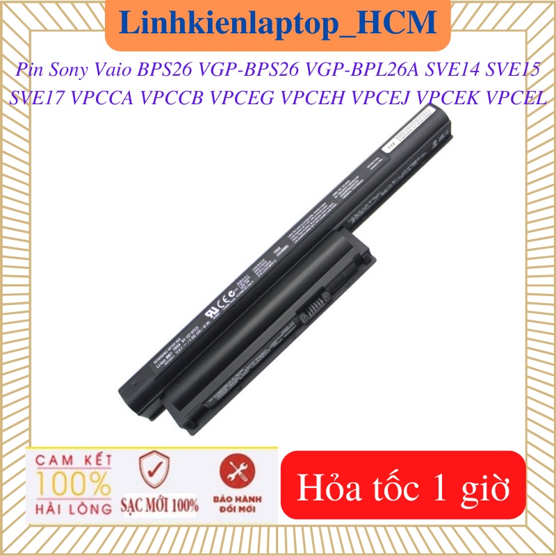 Pin laptop sony vaio vgp-bps26 bps26 vgp-bpl26a sve14 sve15 sve17 vpcca vpccb vpcel vpceg vpceh vpcek vpcej- pin bps26