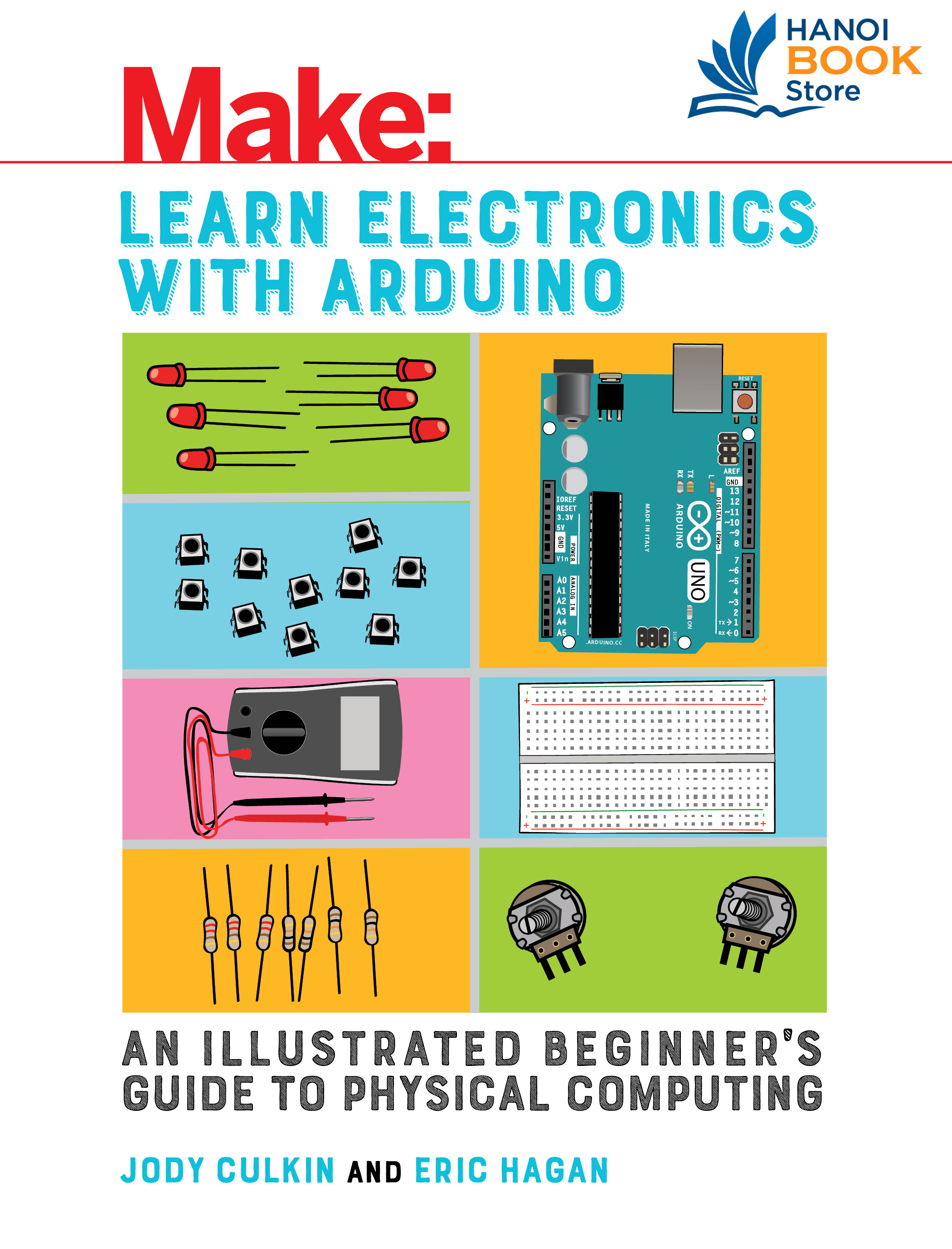 Tập giấy A4 - Learn Electronics with Arduino An Illustrated Beginner’s Guide to Physical Computing