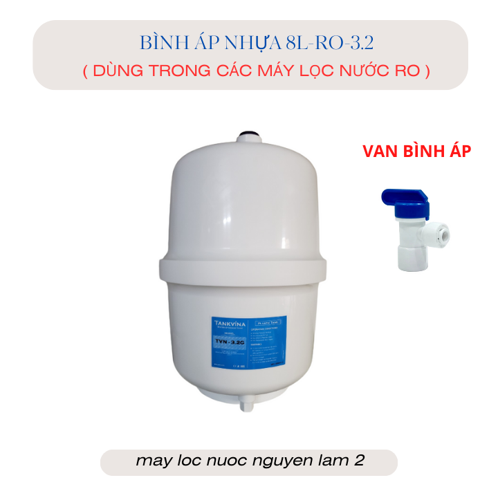 Bình áp máy lọc nước ro 8 lít ro-3.2g - đảm bảo nguồn nước sạch và an toàn"
